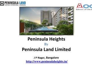 Peninsula Heights JP Nagar
