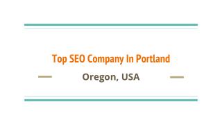 Top SEO Company In Portland Oregon