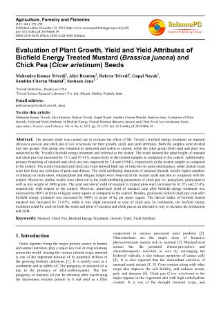 Evaluation of Plant Growth, Yield and Yield Attributes of Biofield Energy Treated Mustard (Brassica juncea) and Chick Pe