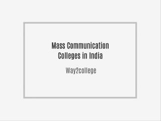 Mass Communication Colleges in India