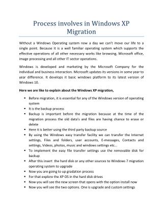 Process involves in Windows XP Migration-outsource software development services