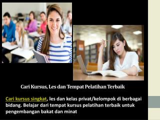 Cari Kursus, Les dan Tempat Pelatihan Terbaik