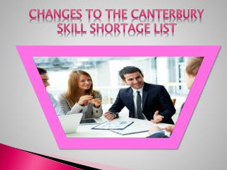 Changes to the Canterbury Skill Shortage List