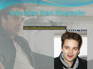 Sebastian Stan Biography | Biography Of Sebastian Stan