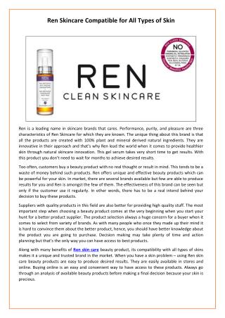 Ren Skincare Compatible for All Types of Skin