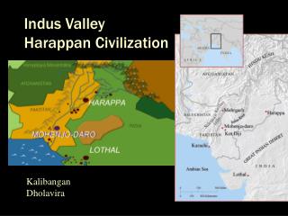 Indus Valley Harappan Civilization