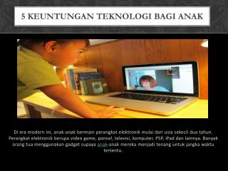 Keuntungan Teknologi Bagi Anak