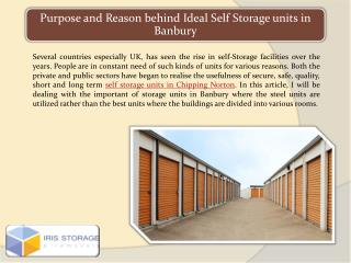 Purpose and Reason behind Ideal Self Storage units in Banbury