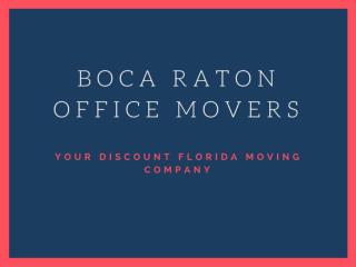 Boca Raton Office Movers and Packers