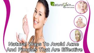 Natural Ways To Avoid Acne And Pimples That Are Effective