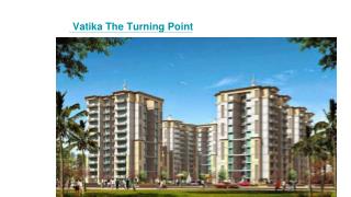 Vatika Turning Point