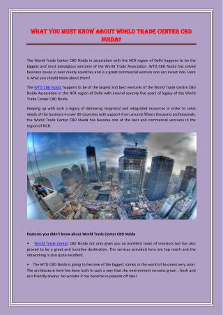 What you must know about World Trade Center CBD Noida?