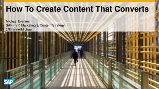 How To Create Content That Converts