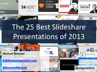 Top 25 Slideshare Presentations of 2013