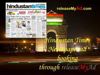 Hindustan Times Newspaper advertisements via releaseMyAd