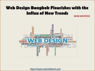 Web Design Bangkok Flourishes with the Influx of New Trends