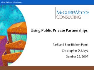 Using Public Private Partnerships