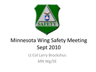 Minnesota Wing Safety Meeting Sept 2010