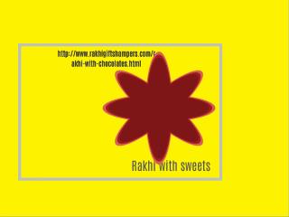 Send Amazing Rakhi and Rakhi Surprise to India Over the Web