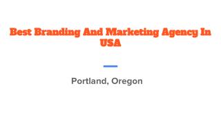 Best Branding And Marketing Agency In USA