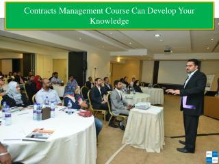Contracts Management Course Can Develop Your Knowledge