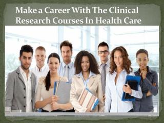 Clinical Research Courses In Health Care