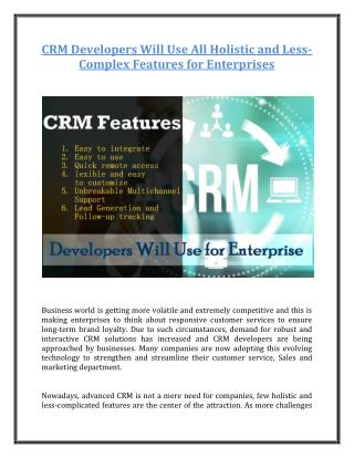 CRM Developers Will Use All Holistic and Less-Complex Features for Enterprises