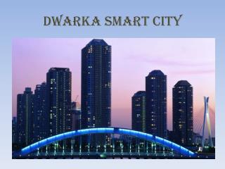 Dwarka Smart City