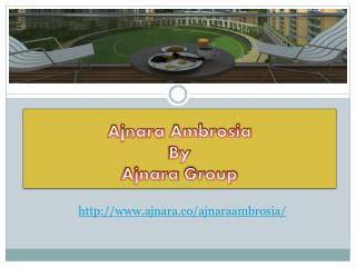 Ajnara Ambrosia Has Best Features and Amenities