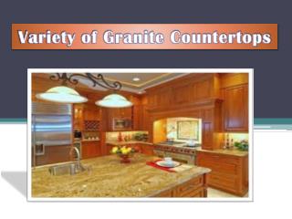 Variety of Granite Countertops