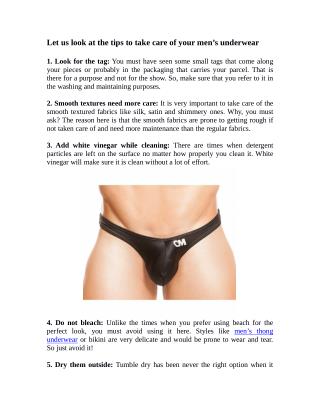 Let us look at the tips to take care of your men’s underwear