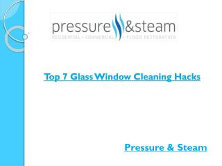 Top 7 Glass Window Cleaning Hacks
