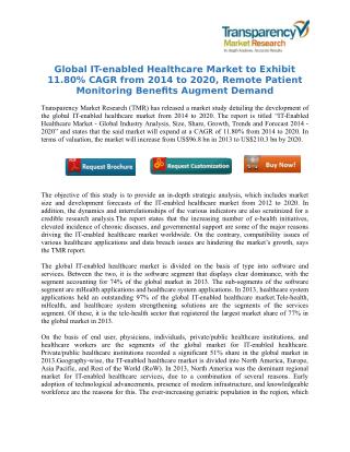 Global IT-enabled Healthcare Market to Exhibit 11.80% CAGR from 2014 to 2020, Remote Patient Monitoring Benefits Augment