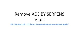 Remove ads by serpens virus