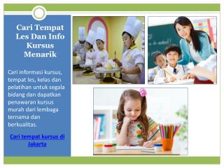 Cari Tempat Les dan Info Kursus Menarik