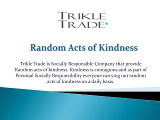 Random Acts of Kindness