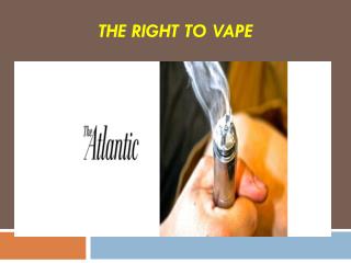 The Right To Vape