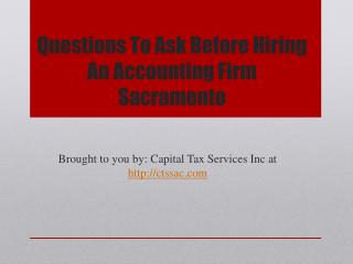 Questions To Ask Before Hiring An Accounting Firm Sacramento