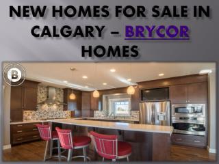 New Homes For Sale In Calgary – Brycor Homes
