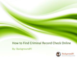 How to Find Criminal Record Check Online