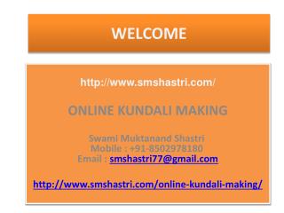 ONLINE KUNDALI MAKING--- 91-8502978180