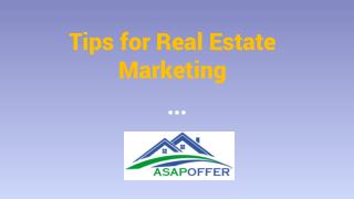 Tips for real estate marketing