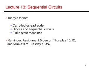 Lecture 13: Sequential Circuits