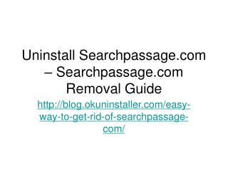 Uninstall Searchpassage.com – Searchpassage.com Removal Guide