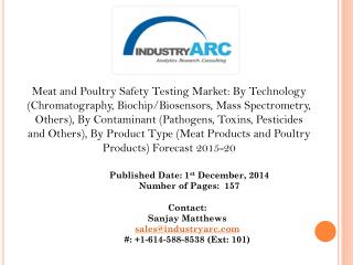 Meat and Poultry Safety Testing Market- Enhanced need owing to North America which holds the largest share.