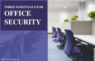 Keep Your Office Secure With Some Basic Essentials