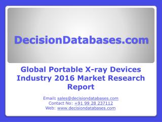 Trends in Global Portable X-ray Devices Market 2016