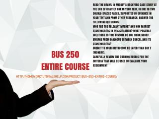 BUS 250 ENTIRE COURSE