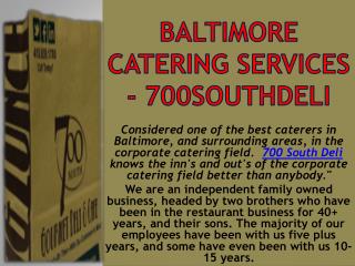 Baltimore Catering Services - 700southdeli