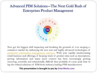 Advanced PIM Solutions — the Next Gold Rush of Enterprises Product Management